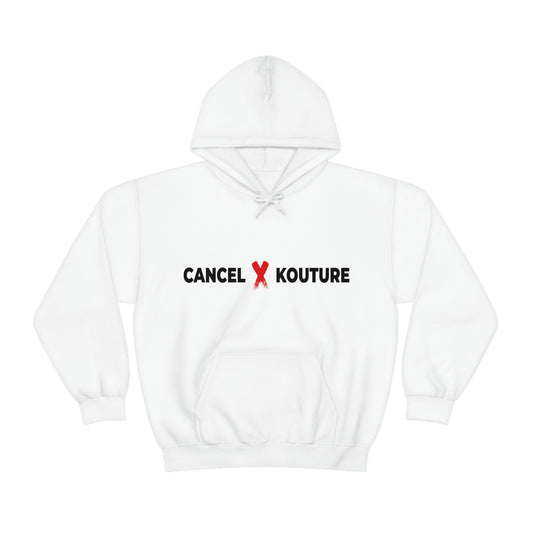 Unisex "Cancel ❌ Kouture" Hooded Sweatshirt