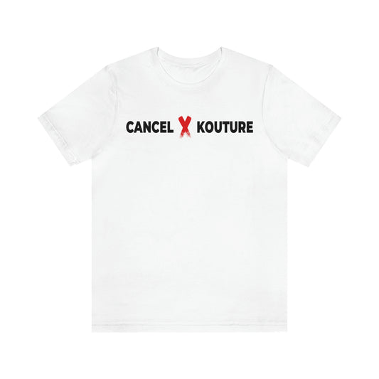 CANCEL ❌ KOUTURE Unisex Short Sleeve Tee