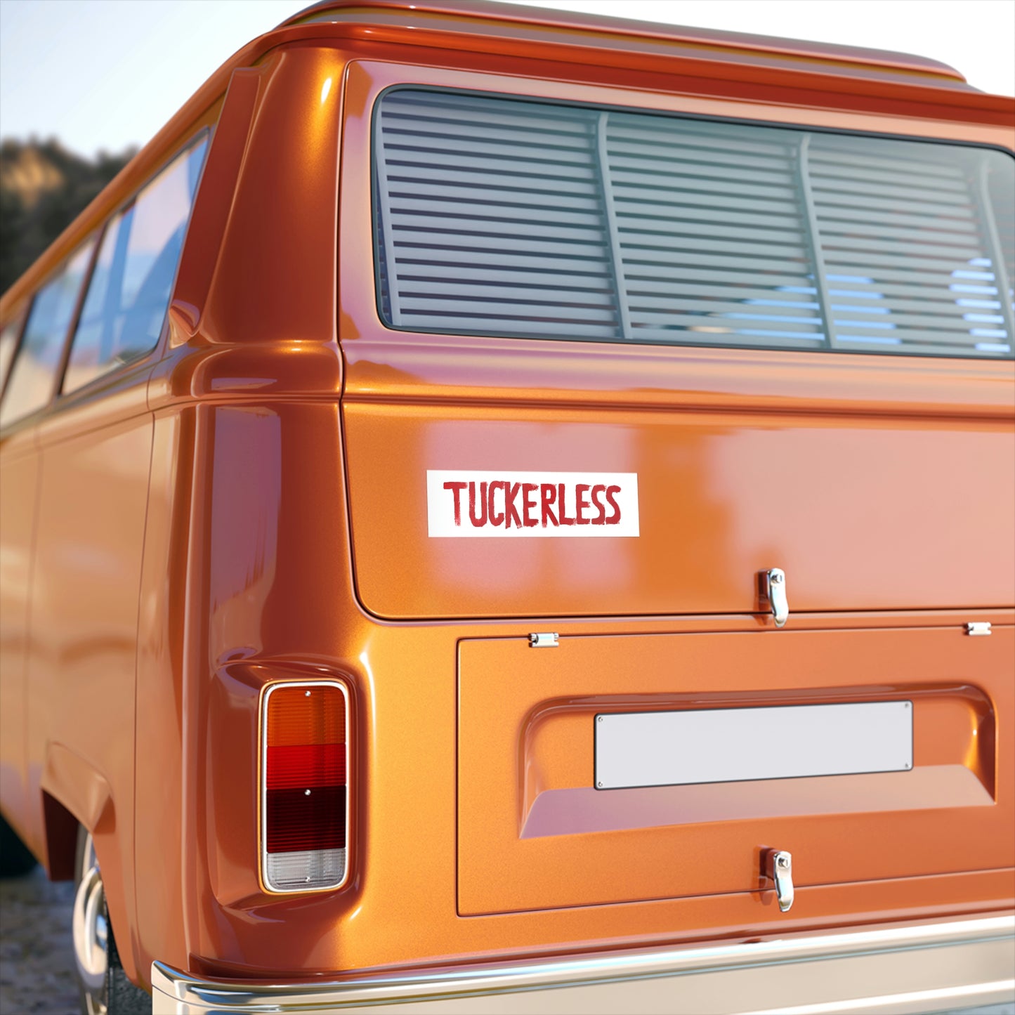 "Tuckerless" Bumper Sticker